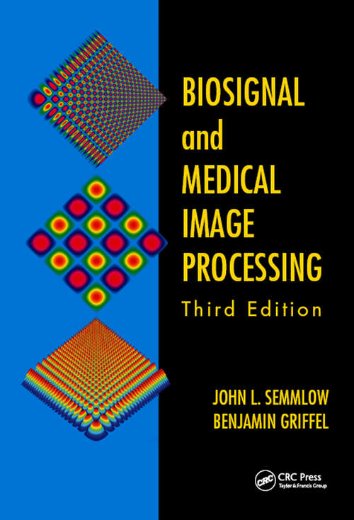 Book cover of Biosignal and Medical Image Processing (3)