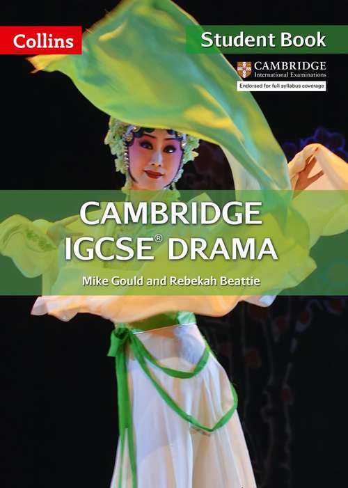 Book cover of Cambridge IGCSE Drama Student Book (PDF)