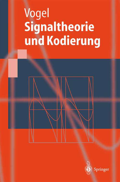 Book cover of Signaltheorie und Kodierung (1999) (Springer-Lehrbuch)