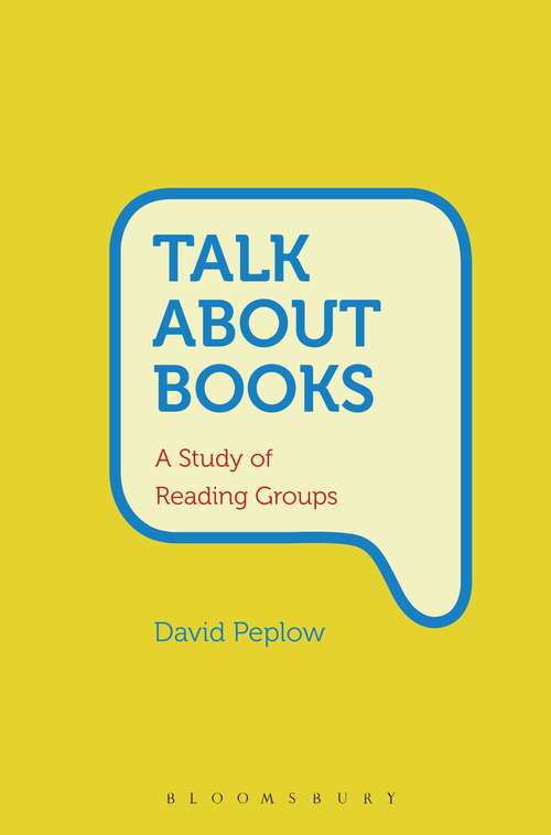 Book cover of Talk About Books: A Study of Reading Groups
