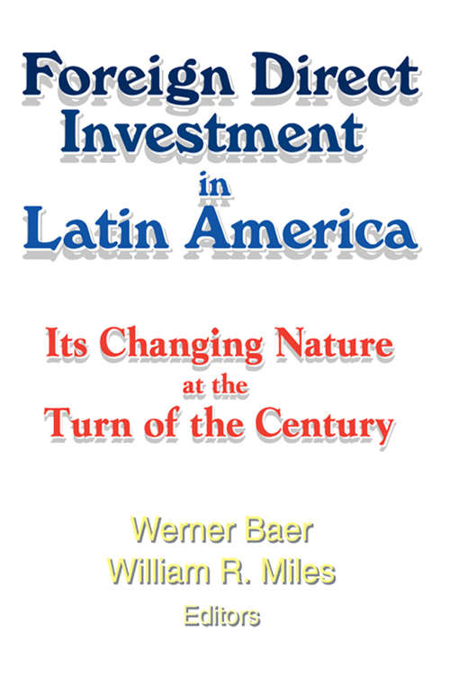 Book cover of Foreign Direct Investment in Latin America: Its Changing Nature at the Turn of the Century