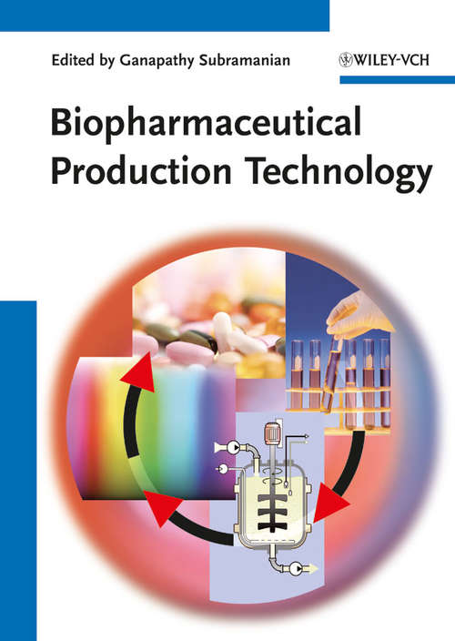 Book cover of Biopharmaceutical Production Technology, 2 Volume Set