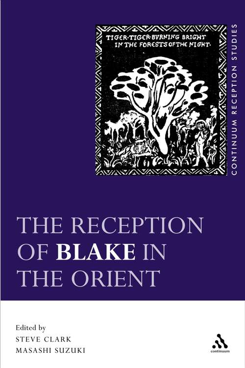 Book cover of The Reception of Blake in the Orient (Continuum Reception Studies)