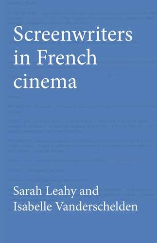 Book cover of Screenwriters in French cinema