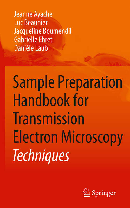 Book cover of Sample Preparation Handbook for Transmission Electron Microscopy: Techniques (2010)