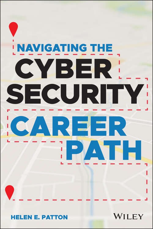 Book cover of Navigating the Cybersecurity Career Path