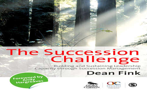 Book cover of The Succession Challenge: Building and Sustaining Leadership Capacity Through Succession Management