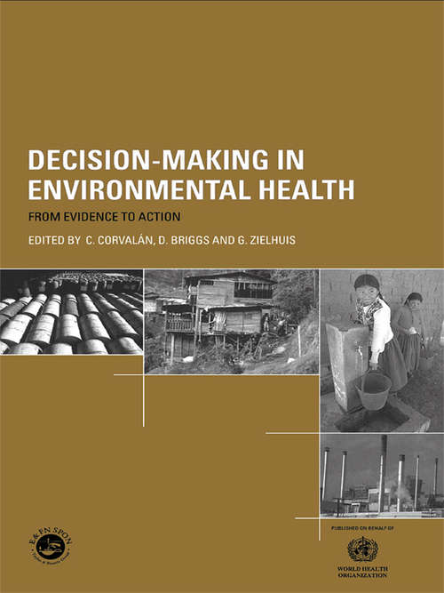 Book cover of Decision-Making in Environmental Health: From Evidence to Action