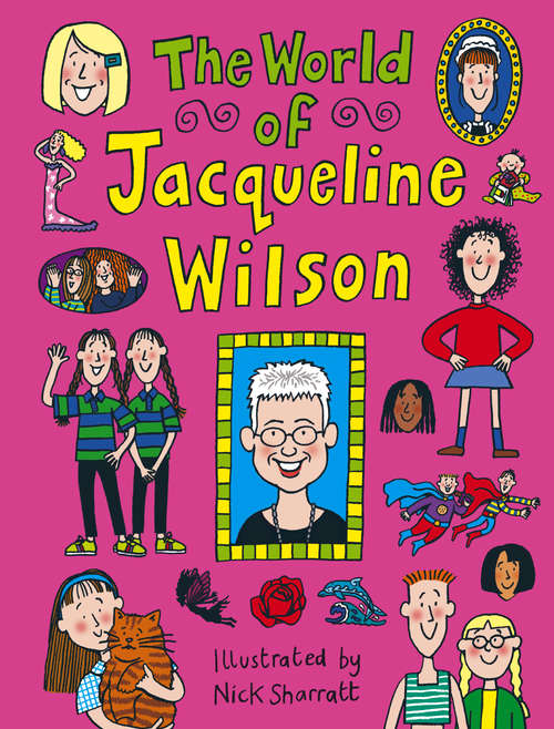 Book cover of The World Of Jacqueline Wilson