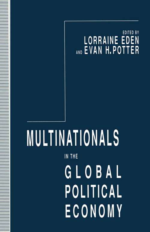 Book cover of Multinationals in the Global Political Economy (1st ed. 1993)