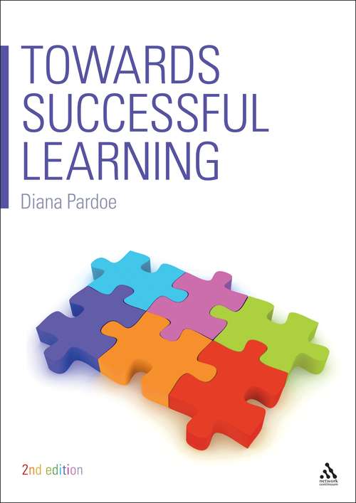 Book cover of Towards Successful Learning 2nd Edition: Furthering The Development Of Successful Learning And Teaching In Schools