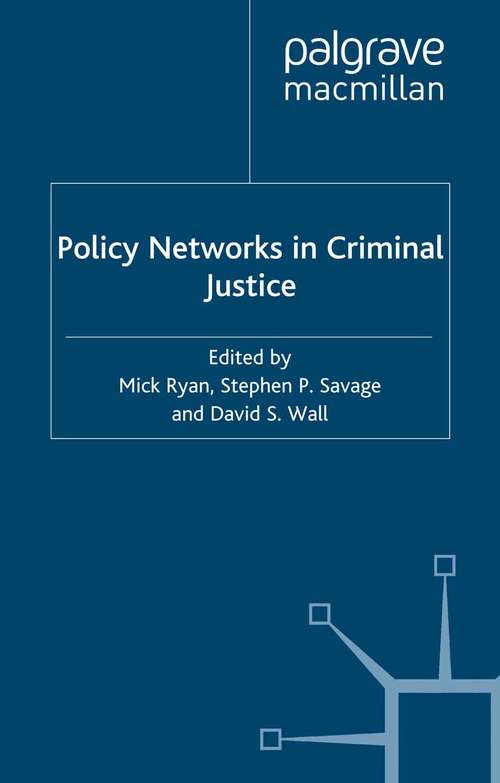 Book cover of Policy Networks in Criminal Justice (2001)