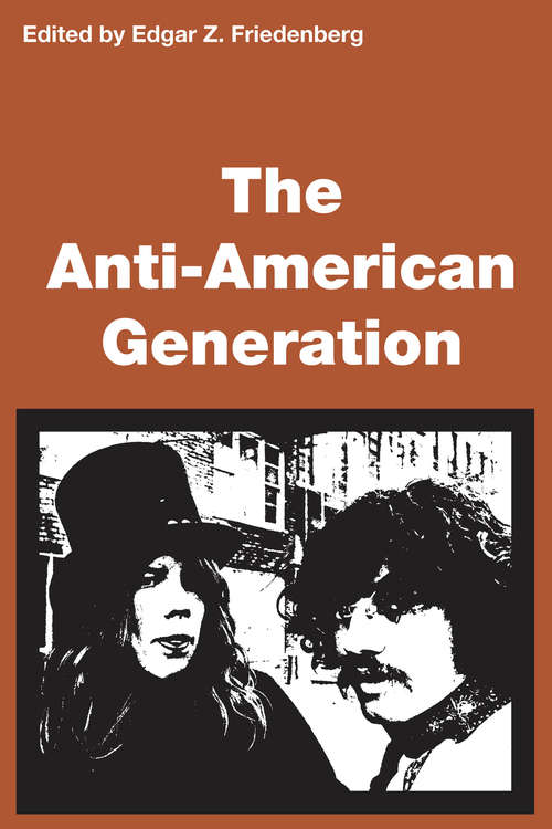 Book cover of Anti-American Generation