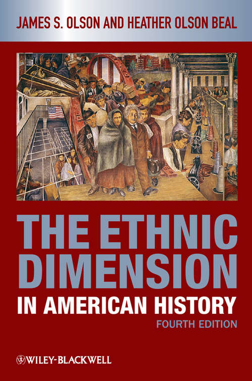 Book cover of The Ethnic Dimension in American History (4)