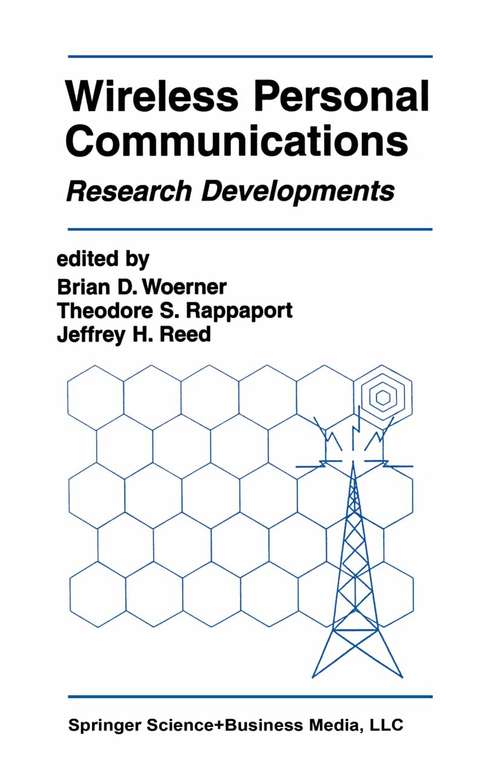 Book cover of Wireless Personal Communications: Research Developments (1995) (The Springer International Series in Engineering and Computer Science #309)