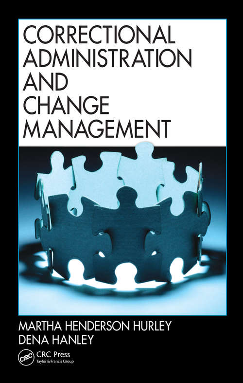 Book cover of Correctional Administration and Change Management