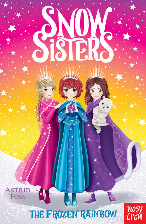 Book cover of The Frozen Rainbow (Snow Sisters)