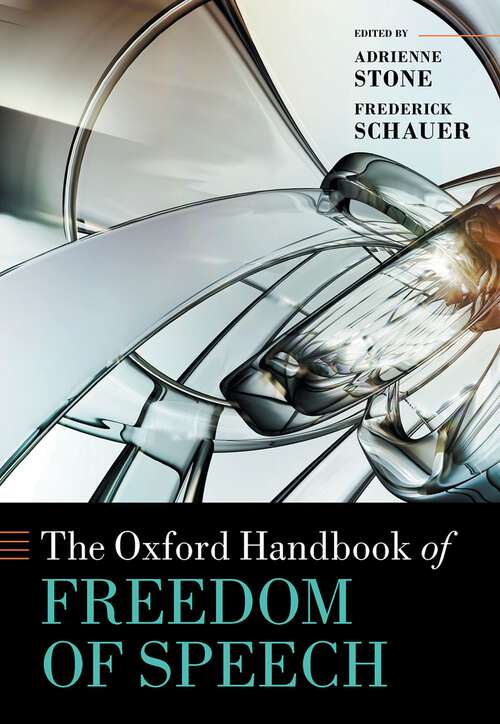 Book cover of The Oxford Handbook of Freedom of Speech (Oxford Handbooks)