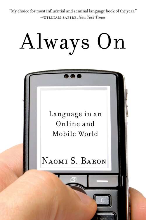 Book cover of Always On: Language in an Online and Mobile World