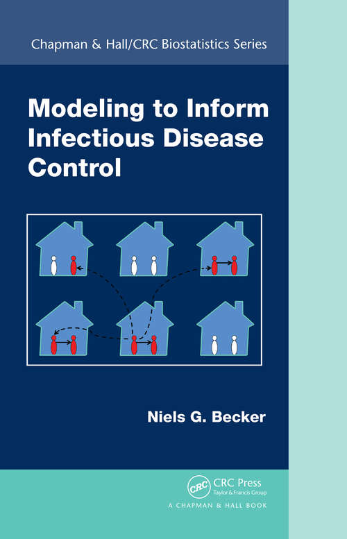 Book cover of Modeling to Inform Infectious Disease Control