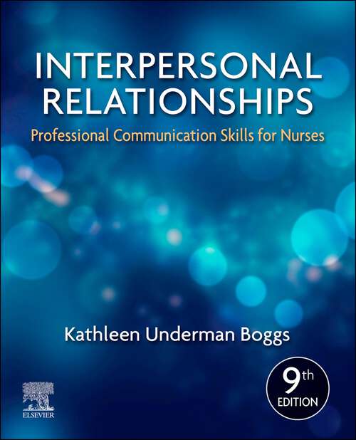 Book cover of Interpersonal Relationships E-Book: Professional Communication Skills for Nurses