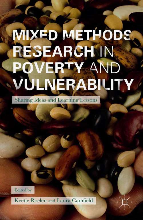 Book cover of Mixed Methods Research in Poverty and Vulnerability: Sharing Ideas and Learning Lessons (2015)