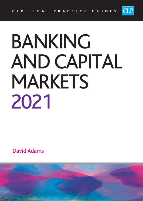 Book cover of Banking and Capital Markets (Clp Legal Practice Guides)