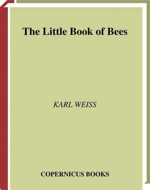 Book cover of The Little Book of bees (2002) (Little Book Series)