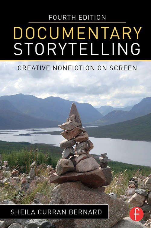Book cover of Documentary Storytelling: Creative Nonfiction on Screen (4)