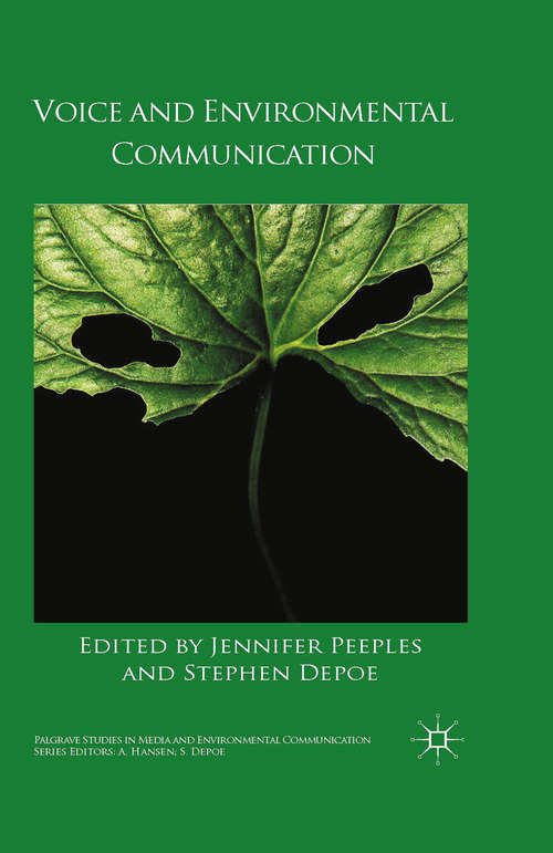 Book cover of Voice and Environmental Communication (2014) (Palgrave Studies in Media and Environmental Communication)