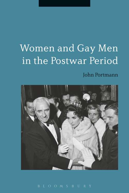 Book cover of Women and Gay Men in the Postwar Period