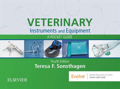 Book cover of Veterinary Instruments and Equipment - E-Book: A Pocket Guide (4)