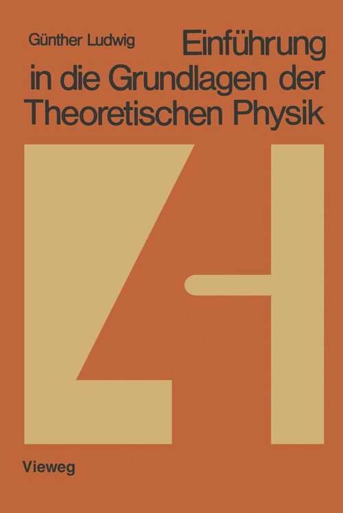 Book cover of Einführung in die Grundlagen der Theoretischen Physik: Band 4: Makrosysteme, Physik und Mensch (1979)