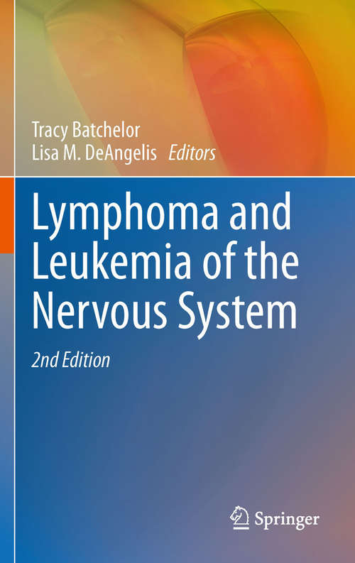 Book cover of Lymphoma and Leukemia of the Nervous System (2012)