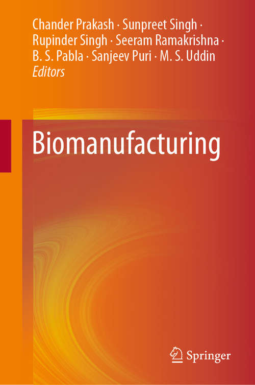 Book cover of Biomanufacturing (1st ed. 2019)