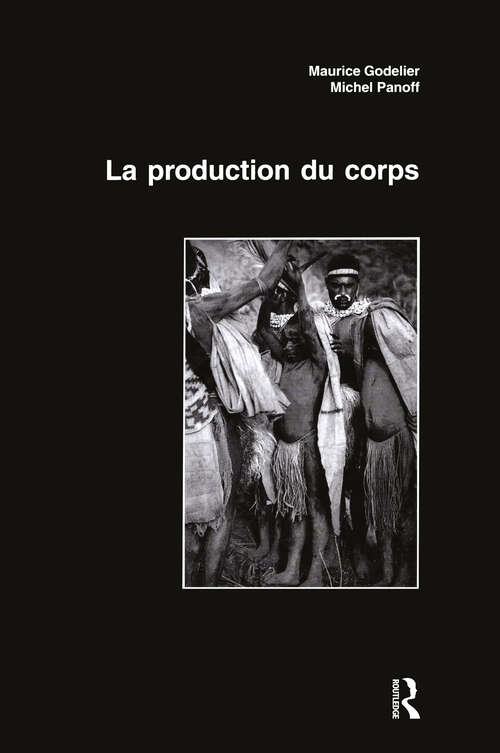 Book cover of La Production Du Corps