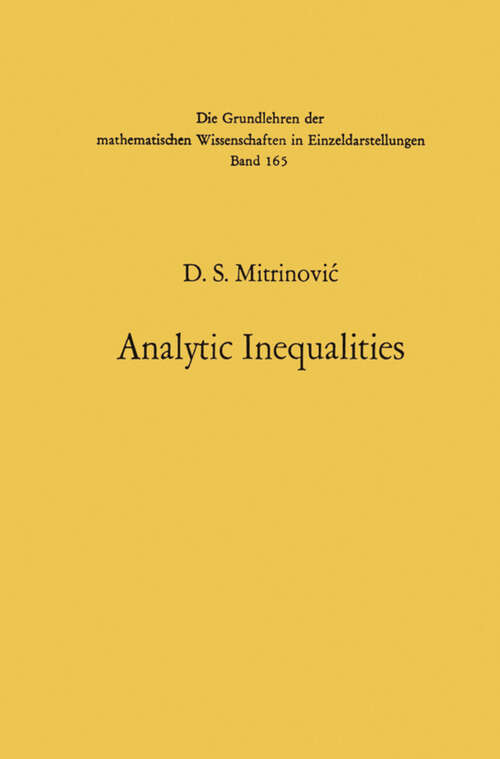 Book cover of Analytic Inequalities (1970) (Grundlehren der mathematischen Wissenschaften #165)