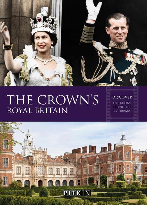 Book cover of The Crown’s Royal Britain