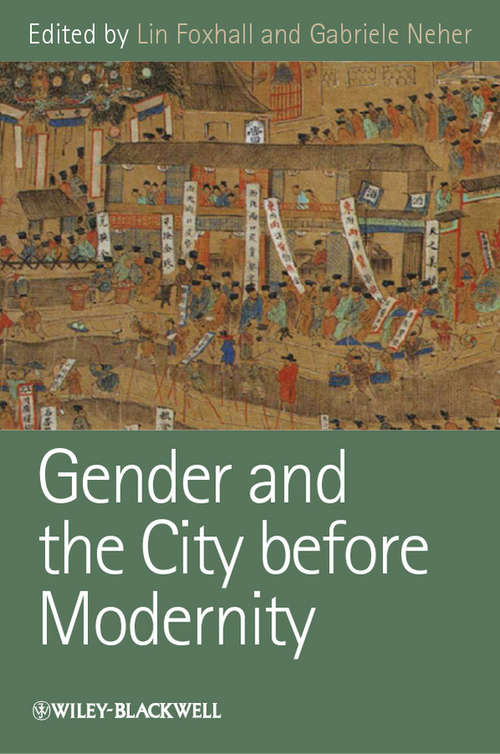 Book cover of Gender and the City before Modernity (Gender and History Special Issues #12)
