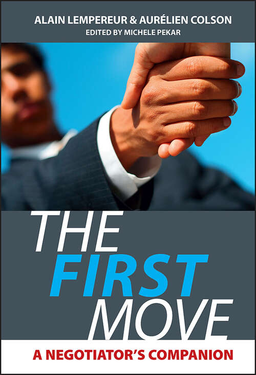 Book cover of The First Move: A Negotiator's Companion