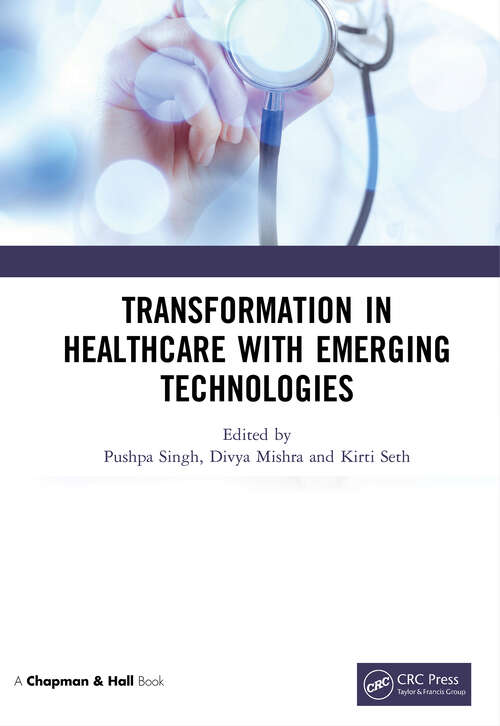 Book cover of Transformation in Healthcare with Emerging Technologies