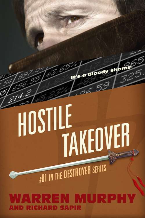 Book cover of Hostile Takeover (The Destroyer)
