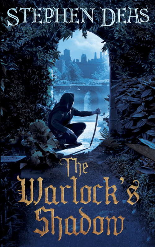 Book cover of The Warlock's Shadow (Thief-taker Ser. #2)