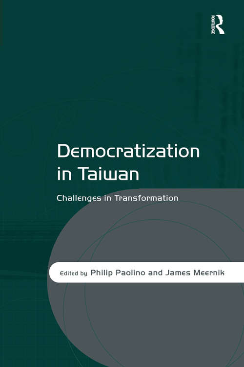 Book cover of Democratization in Taiwan: Challenges in Transformation