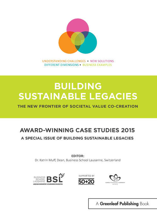 Book cover of Award-winning Case Studies 2015: A Special Issue of Building Sustainable Legacies