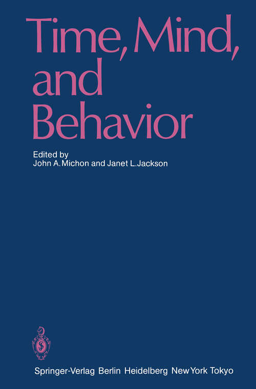 Book cover of Time, Mind, and Behavior (1985)