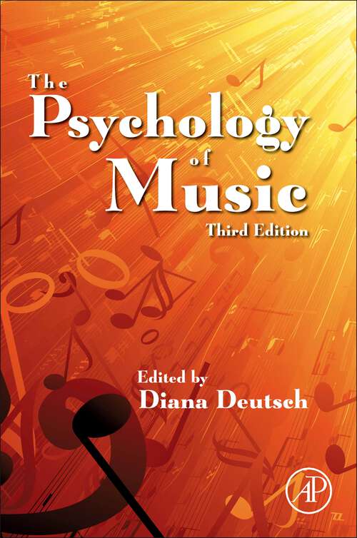 Book cover of The Psychology of Music (3) (Cognition and Perception)