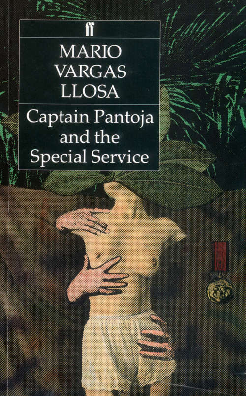 Book cover of Captain Pantoja and the Special Service: A Novel (Main)