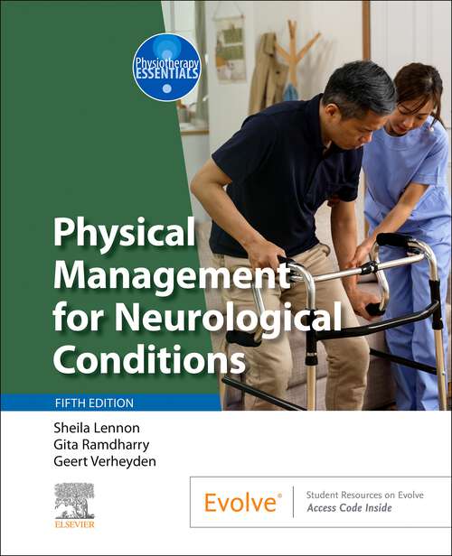 Book cover of Physical Management for Neurological Conditions E-Book: Physical Management for Neurological Conditions E-Book (5) (Physiotherapy Essentials)