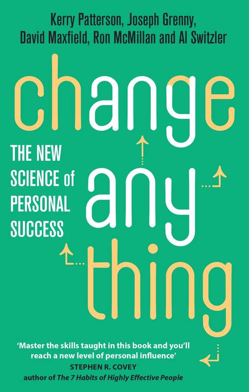 Book cover of Change Anything: The new science of personal success